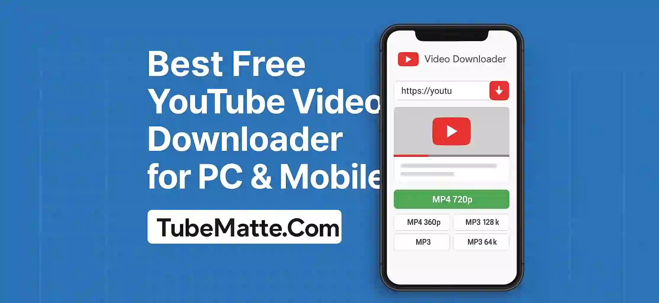 Best Free YouTube Video Downloader for PC & Mobile
