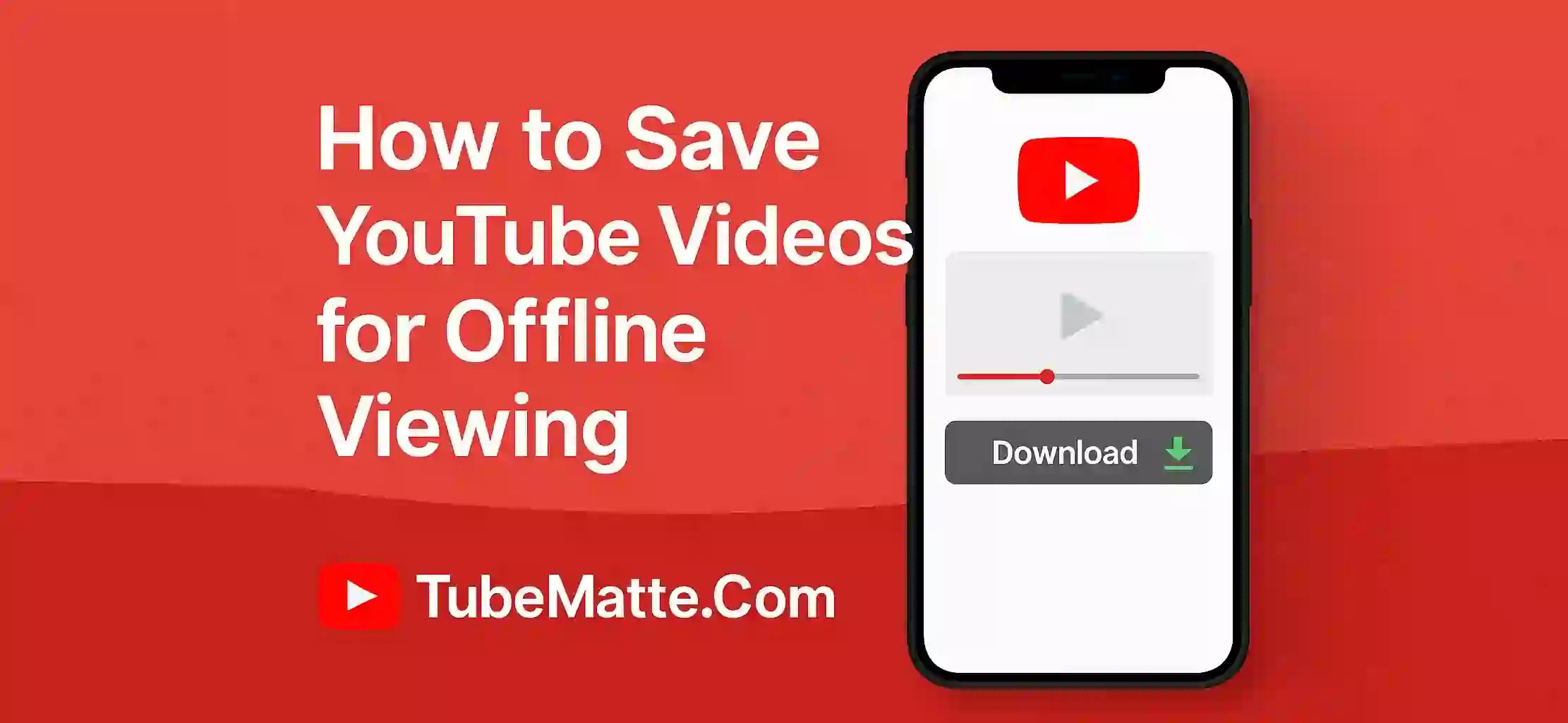 How to Save YouTube Videos for Offline Viewing